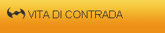 VITA DI CONTRADA